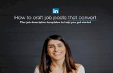 How to craft job posts that convert hiring managers about the talent pool . in your area. Use tools