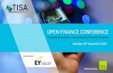 OPEN FINANCE CONFERENCE - tisa.uk.com · 16 Pre-2000 –before the emergence of online platforms Consumer Consumer has direct relationship with product providers Providers manage