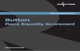 Sutton - Runnymede Trust · In Runnymede’s (2016) London Ethnic Inequality Report, Sutton was ranked 31st in London (out of 32 boroughs) for overall inequality. This indicates relatively
