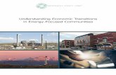 Understanding Economic Transitions in Energy-Focused ......and customer relationships, scaling startups) or support new ventures. Over time, the mix of these resources should rely