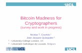 Bitcoin Madness for Cryptographers - Nicolas Courtoisnicolascourtois.com/bitcoin/paycoin_catactrypt_93.pdf · 2017-02-19 · Bitcoin Madness for Cryptographers (survey and work in