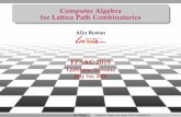 @let@token Computer Algebra for Lattice Path Combinatoricsfpsac2019.fmf.uni-lj.si/resources/Slides/2slides.pdf · Alin Bostan Computer Algebra for Lattice Path Combinatorics. 4