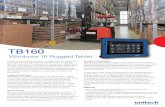 TB160 - raso.lt— įranga/TB160_Brochure_Rev.C.pdf · Mobility to Go Everywhere With built-in smart card/CAC and NFC reader (option), Wi-Fi as well as GNSS (GPS/Gloness/ Beidou),