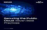 Securing the Public Cloud: Seven Best Practices · Securing the Public Cloud: Seven Best Practices Seven Steps to Securing the Public Cloud Step 1: Learn your responsibilities This