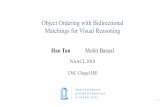 Object Ordering with Bidirectional Matchings for Visual ... airsplay/Hao_NAACL2018_slide.pdf¢  Seo,
