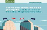 Forests and forest people in EU Free Trade …...2 Forests and forest people in EU Free Trade Agreements Perrine Fournier Saskia Ozinga ISBN number: 978-1-90660 October 2018 Acknowledgements