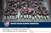 Building an Olympic Champion: The Difference of a …• CMO Team USA - Rio 2016 Summer Olympic Games, 2015 Toronto Pan American Games • Medical Director Team USA –2014 Sochi Winter