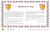Valentine’s Day · kisses, love hearts, flowers and little presents in many countries of the world. However in countries like Finland, United States, Guatemala and others it isn’t
