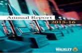 Annual Report 2015-16 - The Walkley Foundation · 6 | THE WALKLEY FOUNDATION ANNUAL REPORT 2015–2016 Program reports T he annual Walkley Awards benchmark excellence for Australian