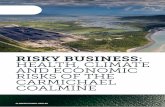 RISKY BUSINESS: HEALTH, CLIMATE AND ECONOMIC RISKS OF …archibullprize.com.au/teachers/toolkit/carmichael-coalmine-report.pdf · JG, Haigh ID and Zhang X (2015) Information for Australian