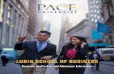 LUBIN SCHOOL OF BUSINESS - Pace University...• TOEFL–Preferred score: 100 (Internet-based); 600 (paper-based) • IELTS–Preferred score: 7.5 • Managerial work experience –
