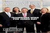 LITIGATION - Jones Day · 2018-10-22 · contest period, August 2015 through July 2017, Jones Day won in forums that ranged from the U.S. Supreme Court to the trenches of state court,