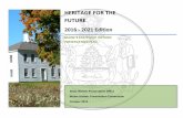 HERITAGE FOR THE FUTURE - Maine.gov...HERITAGE FOR THE FUTURE 2016 Edition Comprehensive Statewide Historic Preservation INTRODUCTION ... and public education. IDENTIFICATION or, What