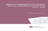 Medical Imaging Service Development Priorities 2014-18€¦ · Service Development Priorities 2014 - 2018 Leading care, healthier communities . Medical Imaging Clinical Stream Service