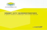 SMART CITY DEMONSTRATORS - Future Cities Catapult · 2019-03-26 · Smart City Demonstrators are an approach to demonstrating the value of data at city-scale. The digital technologies