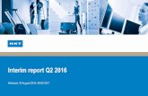 Interim report Q2 2016 - Amazon S3NKT I Interim report Q2 2016 I Webcast 18 August 2016 I 2 Forward looking statements This presentation and related comments contain forward - looking