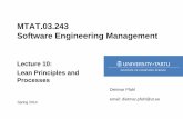 MTAT.03.243 Software Engineering Management · 2014-03-24 · MTAT.03.243 / Lecture 10 / © Dietmar Pfahl 2014 MTAT.03.243 Software Engineering Management Lecture 10: Lean Principles