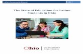 The State of Education for Latino Students in Ohioochla.ohio.gov/Portals/0/Public Policy/The State of...9 Ibid. Digest of Education Statistics 2015. 10 Digest of Education Statistics.