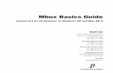 Mbox Basics Guide - Digidesignarchive.digidesign.com/support/docs/Mbox_Basics_Guide_6.4.pdf · Mbox Basics Guide. This guide is designed to give new users specific methods for accomplishing