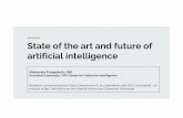 State of the art and future of artificial intelligence Przegalinska...State of the art and future of artificial intelligence Aleksandra Przegalinska, PhD Kozminski University/ MIT