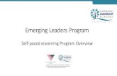 Self-paced eLearning Program Overview Self-paced eLearning Program Overview. Emerging Leaders Program
