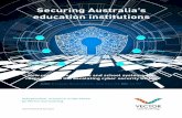 Securing Australia’s education institutions...Securing Australia’s education institutions How universities, TAFEs and school systems are responding to the escalating cyber security