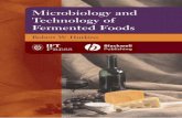 Microbiology and Technology of - ULisboa · Fermented Foods,by A.H. Rose, was pub-lished in 1982. Brian Wood’s two volume Microbiology of Fermented Foods,pub-lished in 1998 (revised