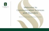 Welcome to Communication Sciences and Disorders...The Department of Communication Sciences and Disorders is one of 8 departments housed in the College of Health and Human Services.