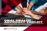 ORAL HEALTH ADVOCACY TOOLKIT - Temple University · Philadelphia, PA, Temple University Maurice H. Kornberg School of Dentistry, March 2019. Available ... professionals can take an
