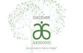 2017 Discover Arbonne - Abundant choices nation€¦ · The Arbonne Essentials products consist ot supplements formulated with the latest technology, premium ingredients, and nutrition