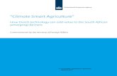 “Climate Smart Agriculture” · Climate-smart agriculture (CSA) may be defined as an approach for transforming and reorienting agricultural development under the new realities