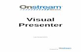 Visual Presenter - Onstream Mediasupport.onstreammedia.com/downloads/visual_web... · To add a new slide presentation: 1. Click on the ADD NEW button. 2. Browse and select the Power