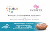 Antenatal corticosteroids for preterm birth - NEONATUSneonatus.org/wp-content/uploads/2017/10/Mikael-Norman.pdf · Antenatal corticosteroids for preterm birth Mikael Norman, Aurelie