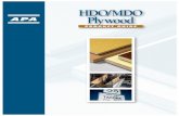 APA Product Guide: HDO/MDO Plywood · 2019-04-01 · HDO/MDO Plywood Product Guide Engineered wood products are a good choice for the environment. They are manufactured for years
