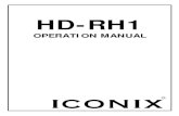 Table of Contents HD-RH1 - hdgear.tv · HD-RH1 User Manual Product Description Iconix Video 5 Product Description The HD-RH1 is a professional 3CCD remote head camera system that