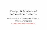 Design & Analysis of Information Systemstokuyama/dais2009/Oct5.pdf• Time Complexity – Given an input of size n (words/bits), how many basic steps are required in an algorithm?