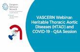 VASCERN Webinar: Heritable Thoracic Aortic Diseases (HTAD ... · infected, risk is not equal: true for all infectious diseases) • of occurrence of severe course • Effect of the