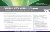 Green Chemistry & ChemiCal stewardship · PROGRAM OVERVIEW Explore the principles of green chemistry, an innovative approach for designing safer and more sustainable commercial products