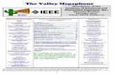 The Valley Megaphone - IEEE · Time: 5:30–6:00 Social/Refreshments, 6:00–7:00 Presentation, 7:00 Dinner (Pizza and Soda will be provided by the IEEE CPMT Phoenix Chapter) IEEE