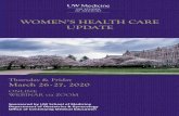 WOMEN’S HEALTH CARE UPDATE - CloudCME Womens Health Brochure.pdf · TARGET AUDIENCE Women’s Health Care Update is intended to address the target audiences of physicians, residents,