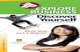 EXPLORE BUSINESS Discover Yourself · Logistics & Supply Chain Management Management Information Systems (MIS) Management of Organizations ... resume and cover letter writing, job