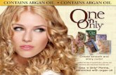 Create smooth and shiny curls! · 2016-05-16 · shiny curls with One |n Only® Perms 10LQ118612 Formulas Enhanced with Argan Oil One of the world’s rarest oils, argan oil is derived