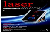 laser dentistry - ZWP online · With dentistry’s two best lasers in one system, you can provide the ultimate in dental care! AT Fidelis’ Er:YAG, the world’s fastest drilling,
