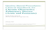 Quality-Based Procedures: Clinical Handbook for Chronic ... · Quality-Based Procedures: Clinical Handbook for Chronic Obstructive Pulmonary Disease (Acute and Postacute). February