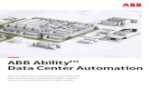 ABB Ability TM Data Center Automation€¦ · ABB Ability TM Data Center Automation — Building a data center with control ... analytics are available to ensure efficient ... BACnet,