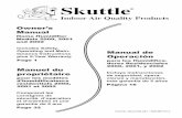 Owner’s - Amazon S3€¦ · Skuttle® Indoor Air Quality Products 101 Margaret St., Marietta, OH 45750 800-848-9786 (US only) or 740-373-9169 customerservice@skuttle.com •