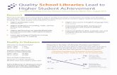 Quality School Libraries Lead to Higher Student Achievement...2015–20168 $3,000 Out-of-Date Collections Of books in STEM categories, 89.97% were more than 5 years old.9 School libraries