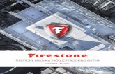 FIRESTONE BUILDING PRODUCTS ROOFING SYSTEM...Ponding water can exacerbate problems for all roofing systems. A small cut or puncture in a roofing membrane may cause minor damage on