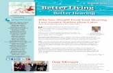 Summer 2014 Better Living - Hearing, Balance · Summer 2014 Better Living Better Hearing through 11299 Published by HAMDEN - MAIN OFFICE 2661 ... Join Our Mailing List! We have an