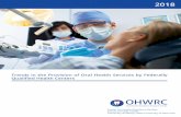 Trends in the Provision of Oral Health Services by …...Trends in the Provision of Oral Health Services by Federally Qualiﬁ ed Health Centers Center for Health Workforce Studies